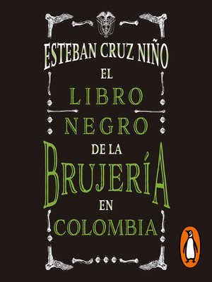cover image of El libro negro de la brujería en Colombia